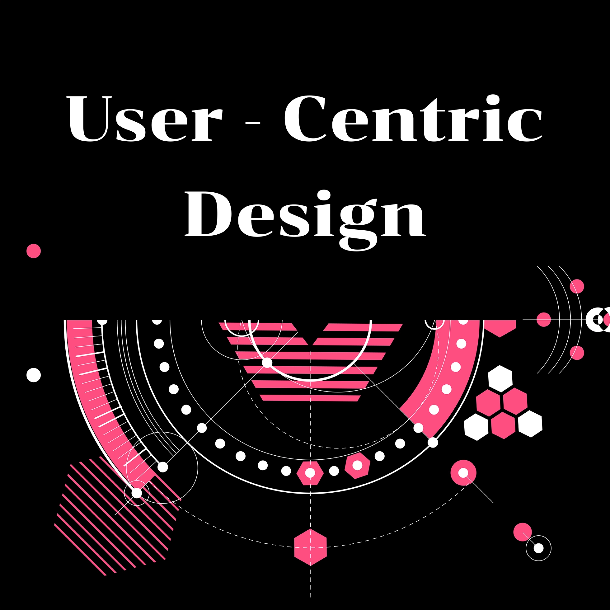 User-centered Design article